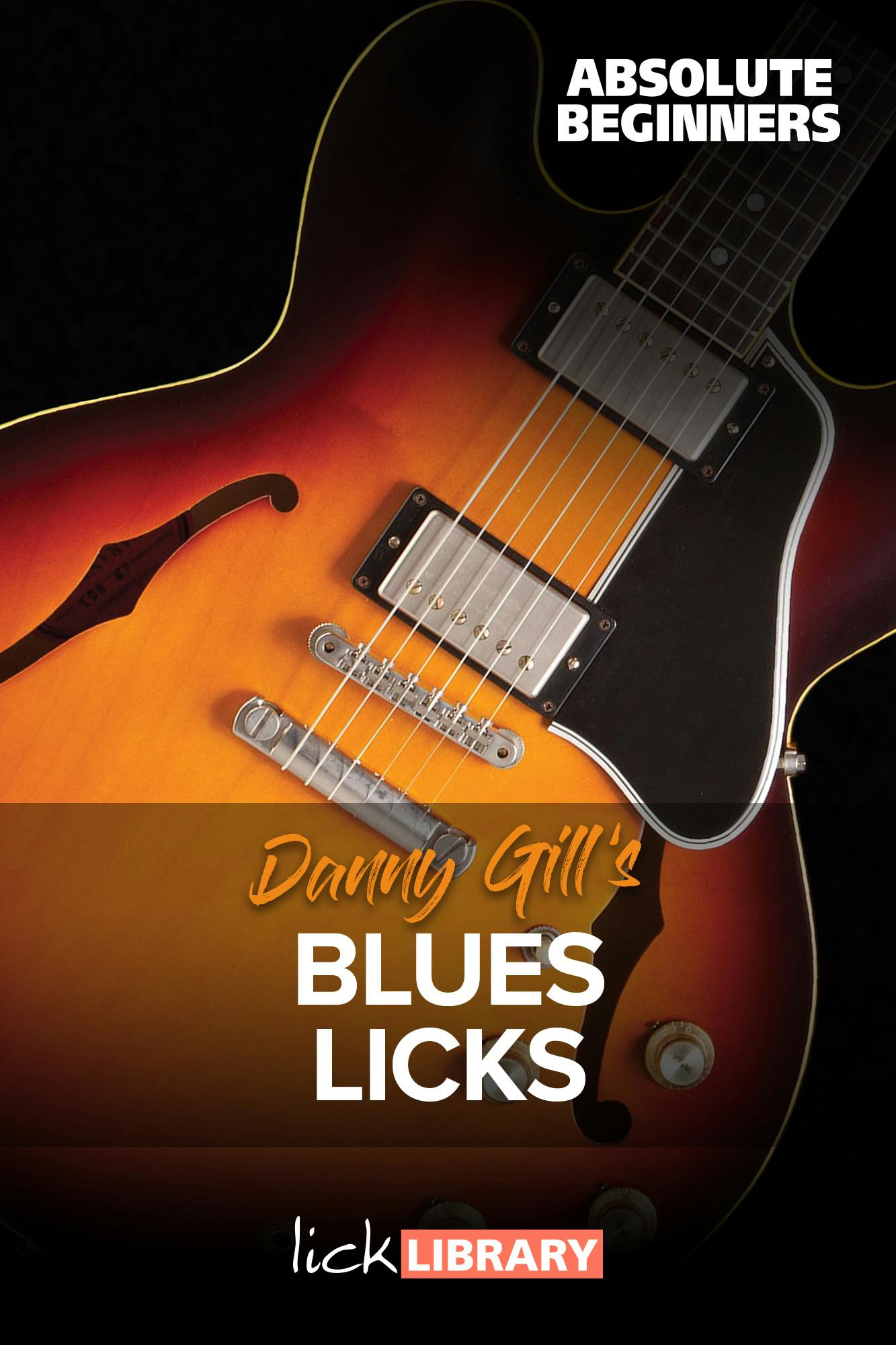 Blues Licks for Absolute Beginners