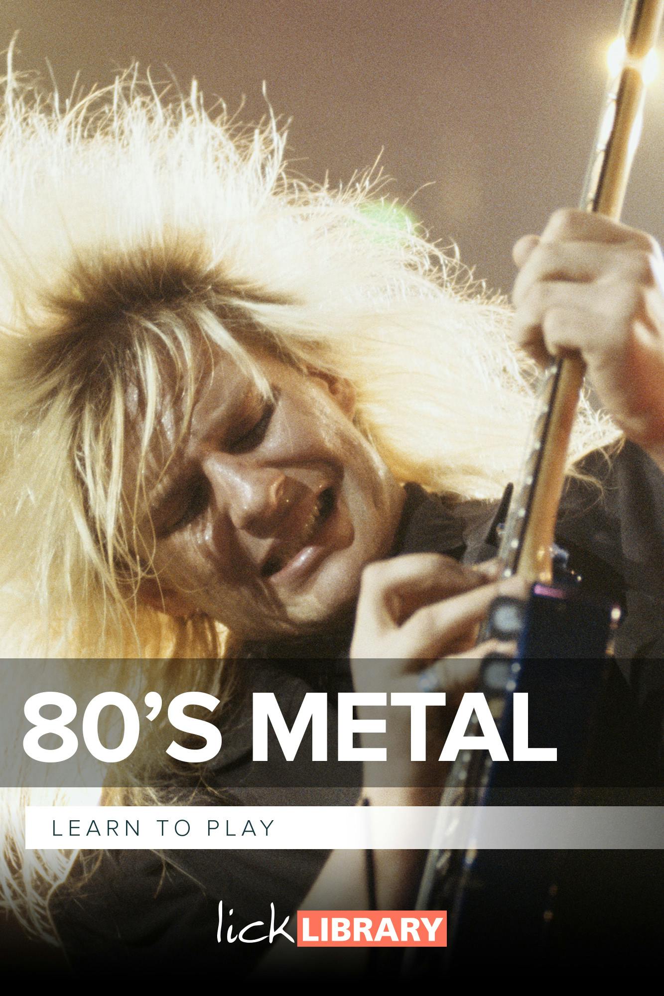 Learn To Play 80's Metal