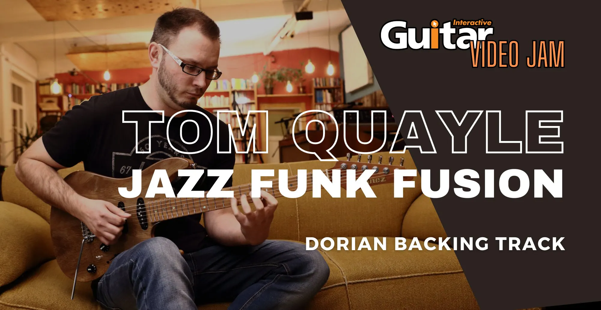 Guitar Interactive Video Jam - Tom Quayle Style You Tube Fusion